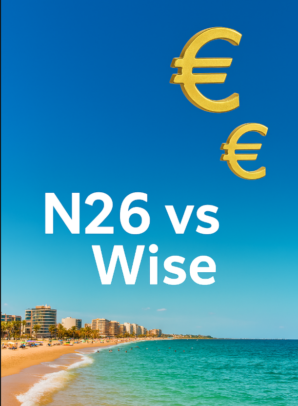 N26 vs Wise: Complete Comparison Guide 1 N26 vs Wise