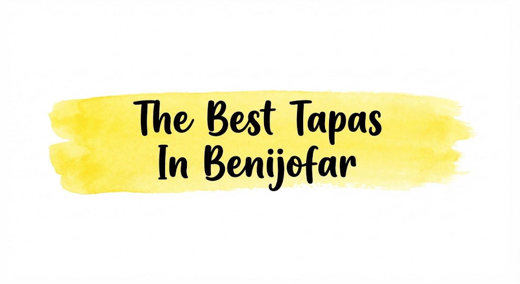 The Best Tapas In Benijofar The Results