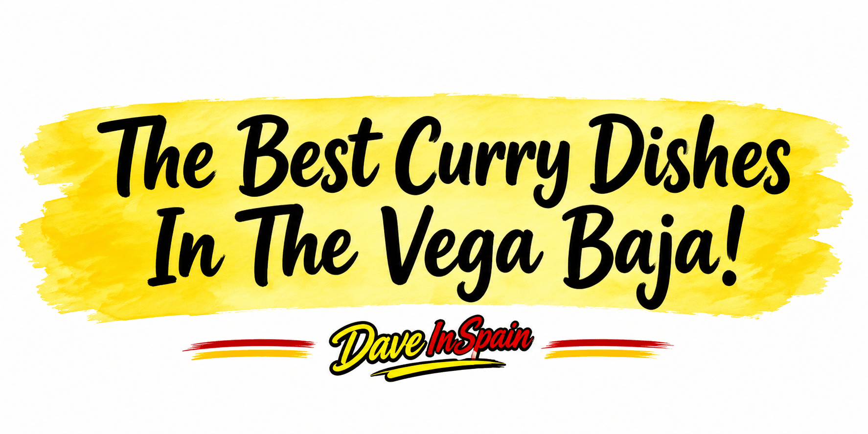 The Best Curry In The Vega Baja